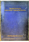 Projektowanie zakładów przemysłowych