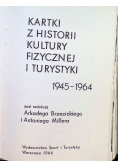 Kartki z historii kultury fizycznej i turystyki