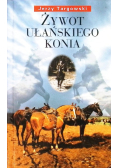 Żywot ułańskiego konia