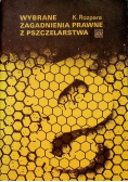 Wybrane zagadnienia prawne z pszczelarstwa
