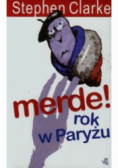 Merde Rok w Paryżu