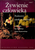 Żywienie człowieka Tom 1 Podstawy nauki o żywieniu