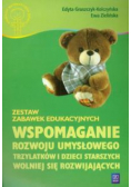 Wspomaganie rozwoju umysłowego trzylatków i dzieci starszych wolniej się rozwijających