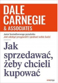 Jak sprzedawać żeby chcieli kupować