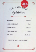 Jak nakarmić dyktatora