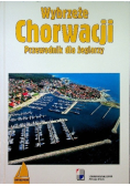 Wybrzeże Chorwacji Przewodnik dla żeglarzy