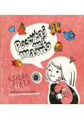 Poczytaj mi, mamo. Księga piąta