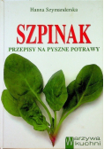 Szpinak Przepisy na pyszne potrawy