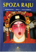 Spoza raju Singapur Bali Tajlandia