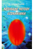 Naturalne metody uzdrawiania