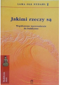 Jakimi rzeczy są Współczesne wprowadzenie do buddyzmu