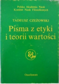 Pisma z etyki i teorii wartości
