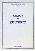 Szkice o kulturze
