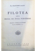 Filotea czyli droga do życia pobożnego, 1928 r.