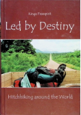Led by Destiny Hitchhiking Around the World