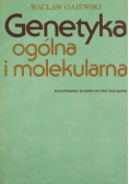 Genetyka ogólna i molekularna