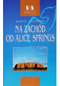 Na zachód od Alice Springs