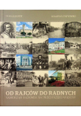 Od Rajców Do Rannych