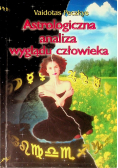 Astrologiczna analiza wyglądu człowieku