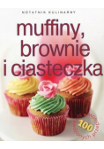 Notatnik kulinarny Muffiny brownie i ciasteczka