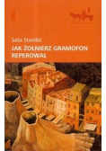 Jak żołnierz gramofon reperował