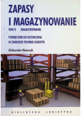 Zapasy i magazynowanie Tom II