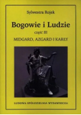 Bogowie i Ludzie część 3