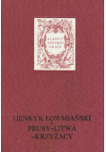 Prusy Litwa Krzyżacy