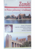 Zamki w Polsce północnej i środkowej