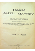 Polska gazeta lekarska Rok XI 1932 r.