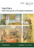 Taktyka walk ulicznych w II wojnie światowej