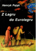 Z Łagru do Eurołagru