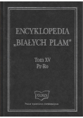 Encyklopedia białych plam Tom XV