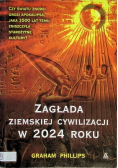 Zagłada ziemskiej cywilizacji w 2024 roku