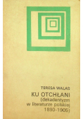 Ku otchłani
