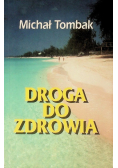 Droga do zdrowia