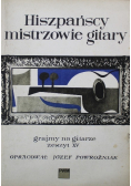 Hiszpańscy mistrzowie gitary Zeszyt XV