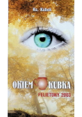 Okiem Kubka Felietony 2003
