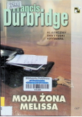Moja żona Melissa