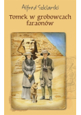 Tomek w grobowcach faraonów