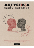 Artyst(k)a  czuły narrator