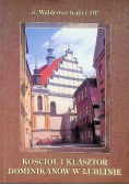 Kościół i klasztor dominikanów w Lublinie