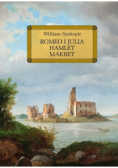 Romeo i Julia Hamlet Makbet