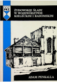 Żydowskie ślady w województwie kieleckim i radomskim