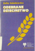 Odebrane dzieciństwo