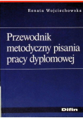 Przewodnik metodyczny pisania pracy dyplomowej