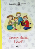 Czworo dzieci i coś