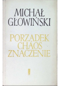 Porządek chaos znaczenie