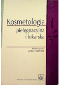 Kosmetologia pielęgnacyjna i lekarska