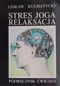 Stres joga relaksacja